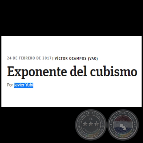 VCTOR OCAMPOS (VAO) - Exponente del cubismo - Por  JAVIER YUBI - Viernes, 24 de Febrero de 2017